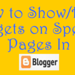 How To Show/Hide Widgets On Specific Pages In Blogger