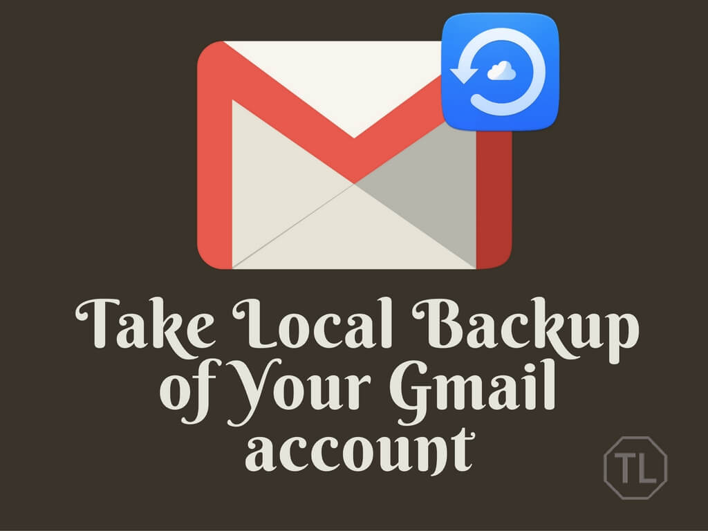 gmail backup recovery gmail backup recovery