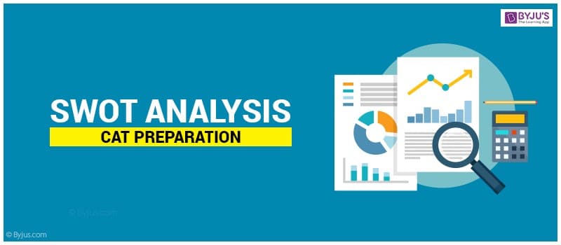 SWOT analysis CAT preparation