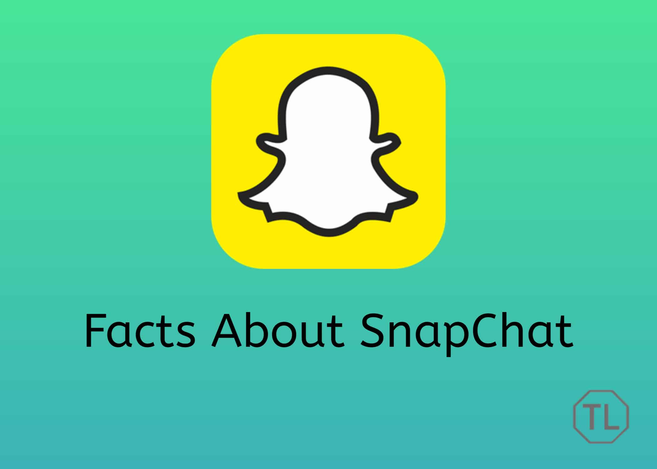 SnapChat facts