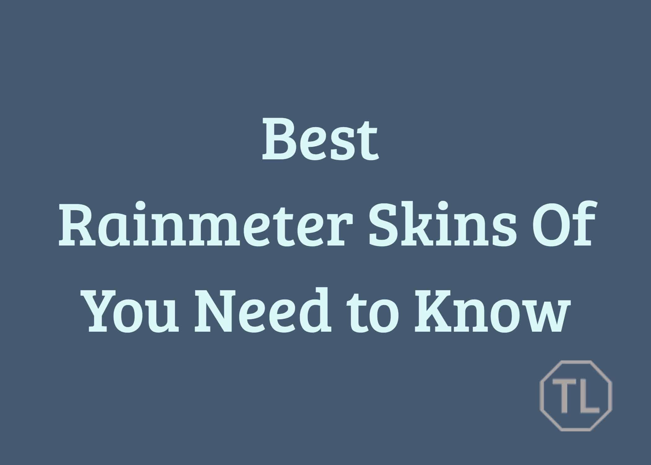 Best rainmeter skins