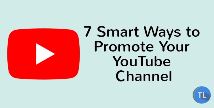 smart ways to promote youtube channel