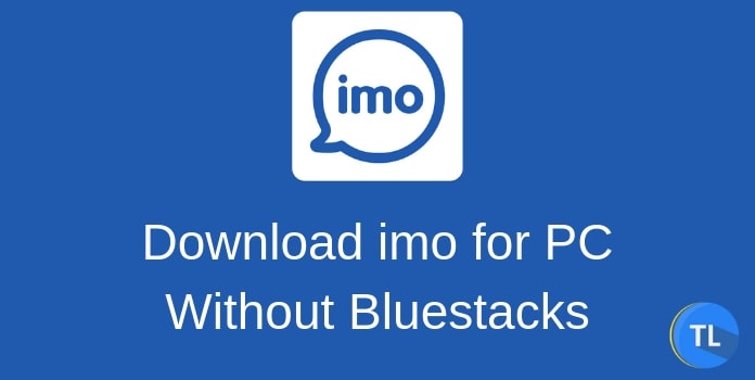 imo for pc without bluestacks